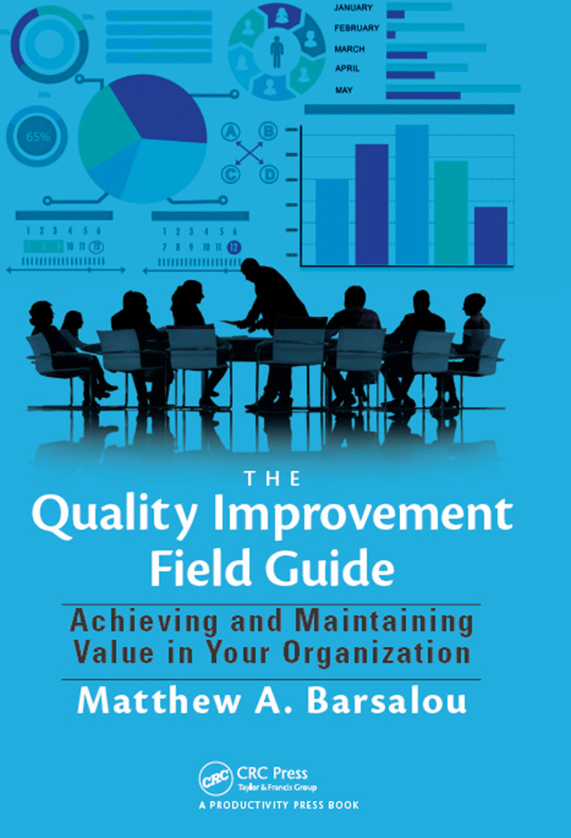 The Quality Improvement Field Guide