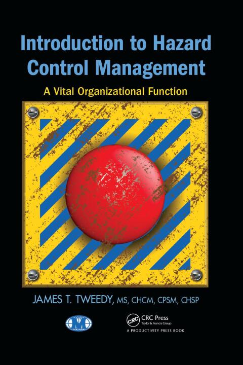 Cover image for book Introduction to Hazard Control Management