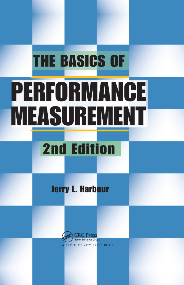 The Basics of Performance Measurement