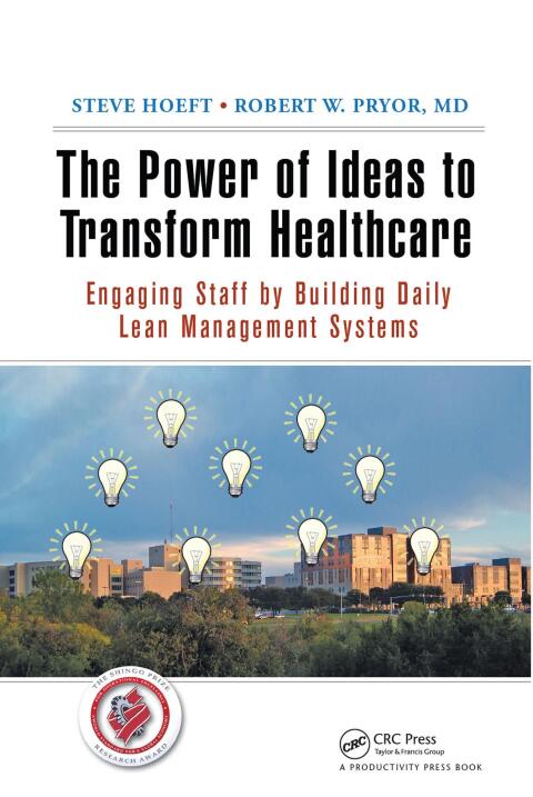 The Power of Ideas to Transform Healthcare 
