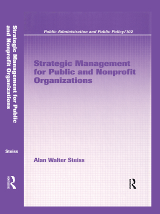 Strategic Management for Public and Nonprofit Organizations