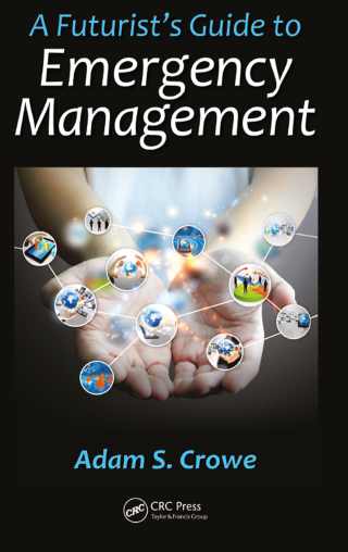 A Futurist's Guide to Emergency Management