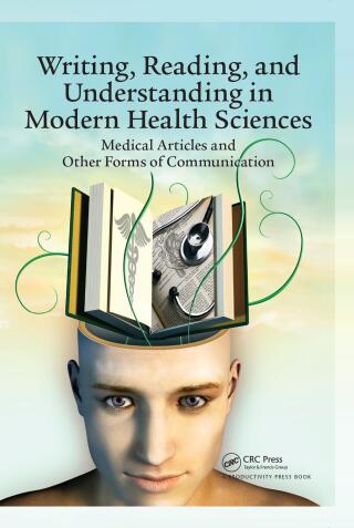 Writing, Reading, and Understanding in Modern Health Sciences