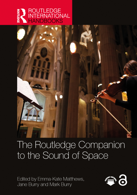 Cover image for book The Routledge Companion to the Sound of Space