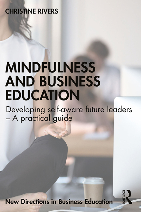 Cover image for book Mindfulness and Business Education