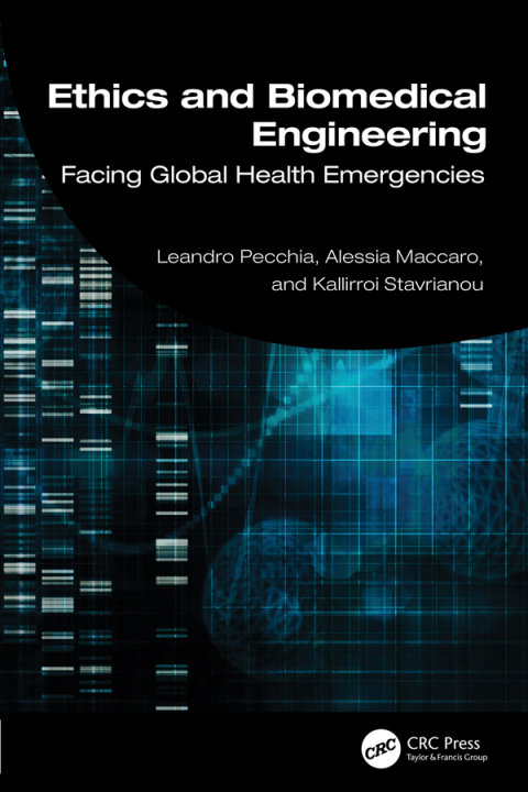 Cover image for book Ethics and Biomedical Engineering