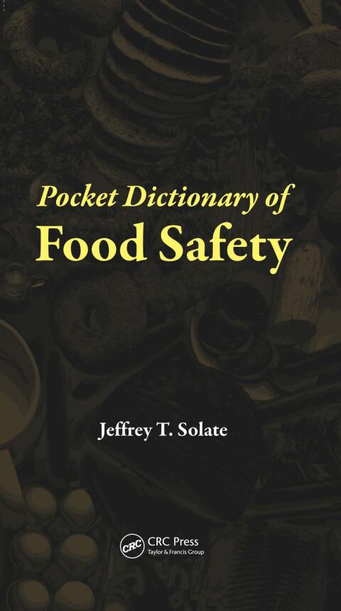 Cover image for book Pocket Dictionary of Food Safety