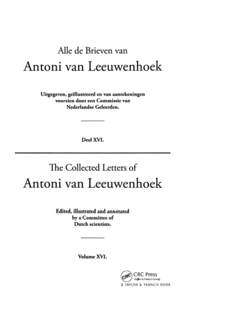 The Collected Letters of Antoni Van Leeuwenhoek - Volume 16