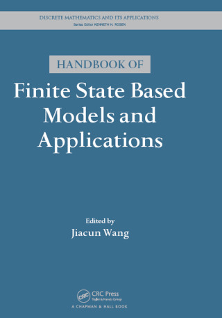 Handbook of Finite State Based Models and Applications