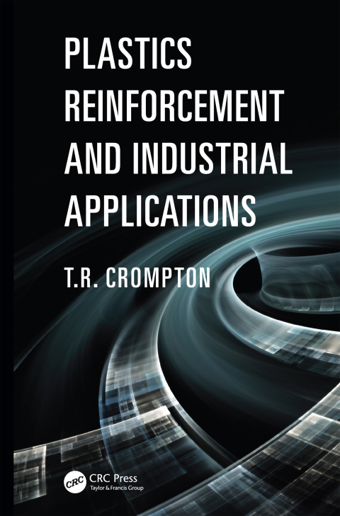 Plastics Reinforcement and Industrial Applications 