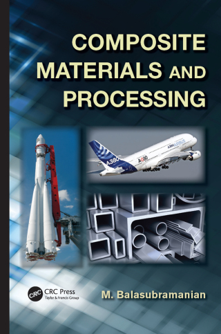 Composite Materials and Processing
