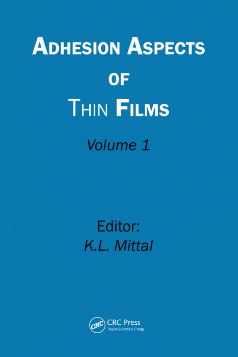Cover image for book Adhesion Aspects of Thin Films, Volume 1