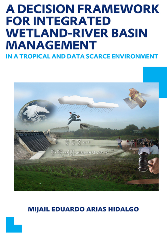A Decision Framework for Integrated Wetland-River Basin Management in a Tropical and Data Scarce Environment