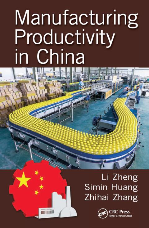 Manufacturing Productivity in China 