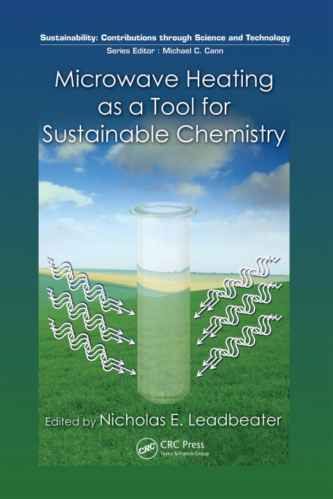 Cover image for book Microwave Heating as a Tool for Sustainable Chemistry