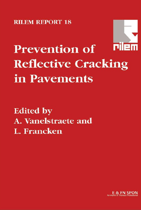 Cover image for book Prevention of Reflective Cracking in Pavements