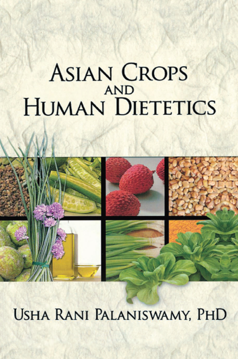 Cover image for book Asian Crops and Human Dietetics