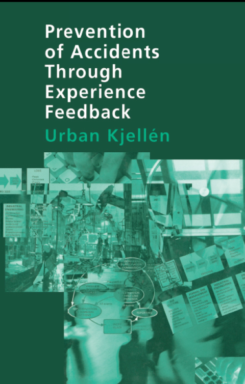 Cover image for book Prevention of Accidents Through Experience Feedback