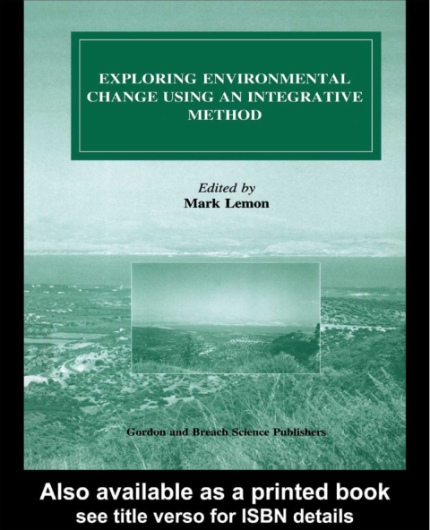 Cover image for book Exploring Environmental Change Using an Integrative Method