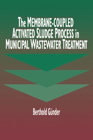 The Membrane-Coupled Activated Sludge Process in Municipal Wastewater Treatment