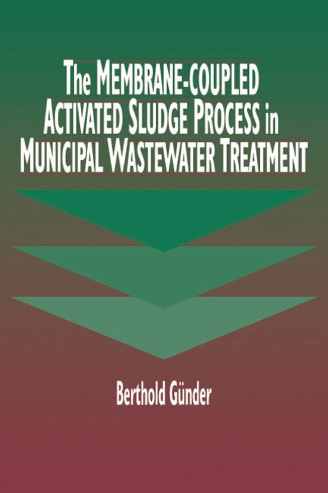 The Membrane-Coupled Activated Sludge Process in Municipal Wastewater Treatment