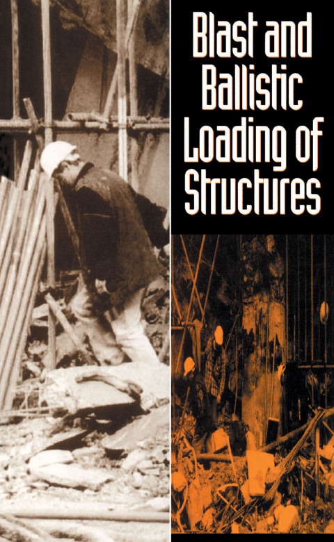 Cover image for book Blast and Ballistic Loading of Structures