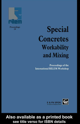 Special Concretes - Workability and Mixing