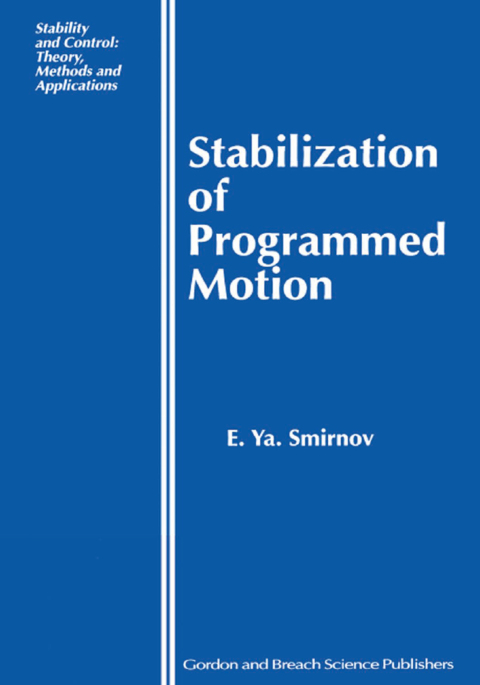 Cover image for book Stabilization of Programmed Motion