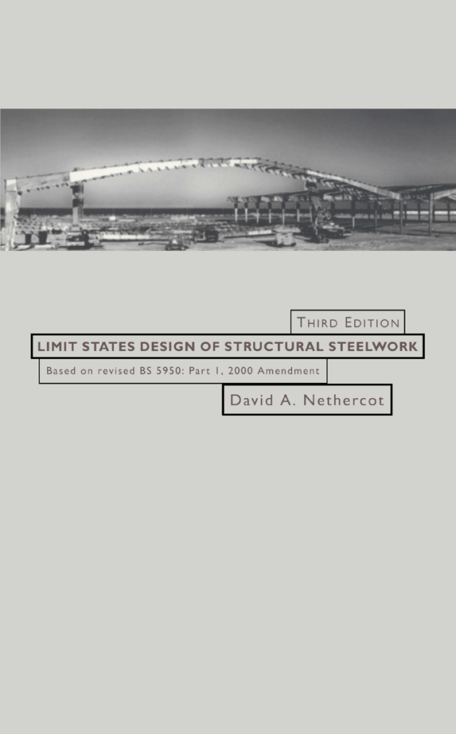 Limit States Design of Structural Steelwork