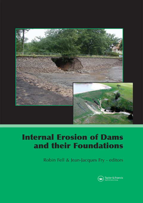 Cover image for book Internal Erosion of Dams and Their Foundations