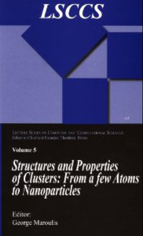 Cover image for book Structure and Properties of Clusters: from a few Atoms to Nanoparticles
