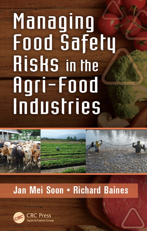 Cover image for book Managing Food Safety Risks in the Agri-Food Industries