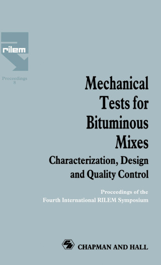 Mechanical Tests for Bituminous Mixes - Characterization, Design and Quality Control