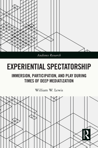 Experiential Spectatorship