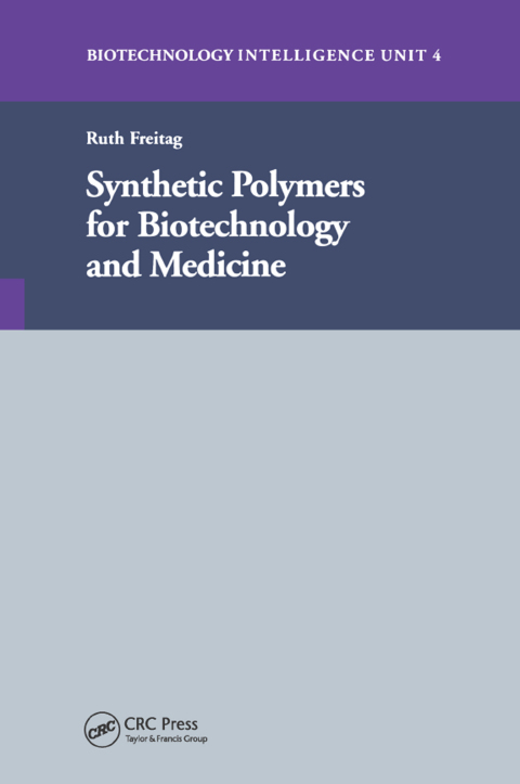 Cover image for book Synthetic Polymers for Biotechnology and Medicine