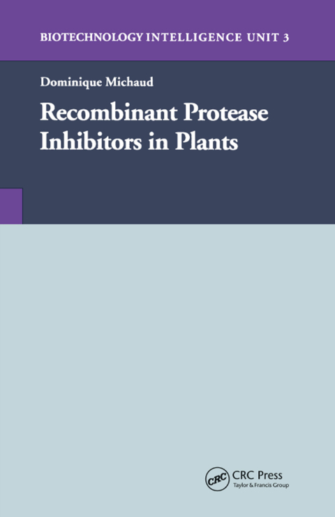 Cover image for book Recombinant Protease Inhibitors in Plants