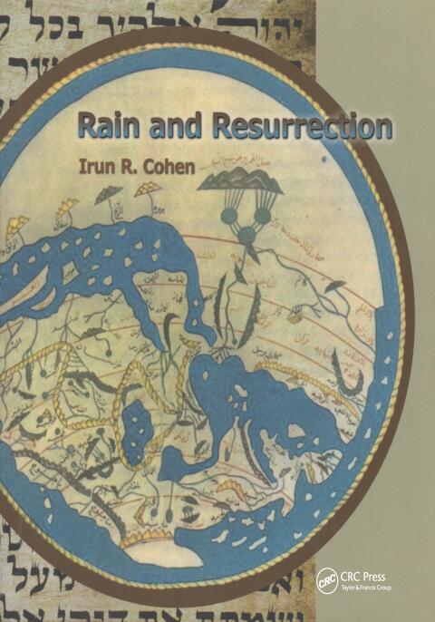 Cover image for book Rain and Resurrection How the Talmud and Science Read the World
