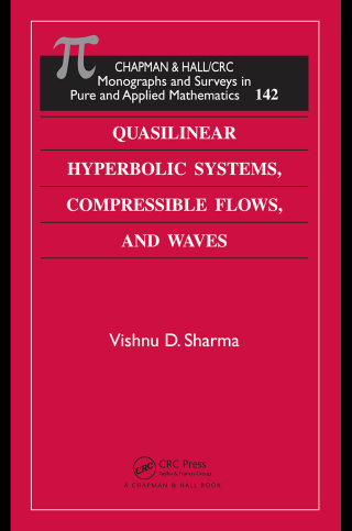 Quasilinear Hyperbolic Systems, Compressible Flows, and Waves