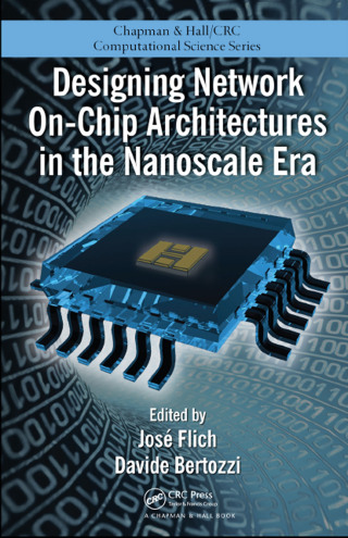 Designing Network On-Chip Architectures in the Nanoscale Era