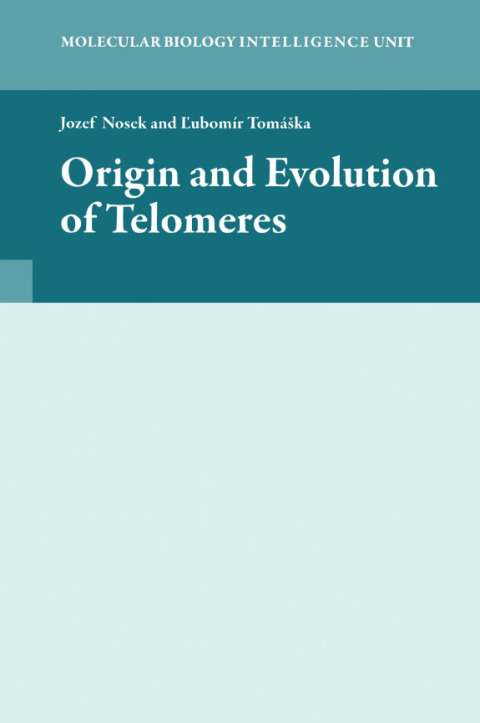 Cover image for book Origin and Evolution of Telomeres