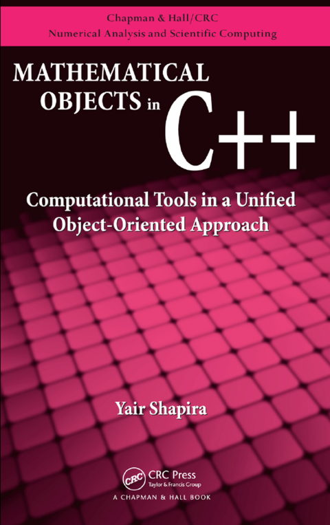 Cover image for book Mathematical Objects in C++