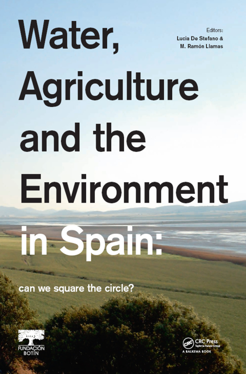 Cover image for book Water, Agriculture and the Environment in Spain: can we square the circle?