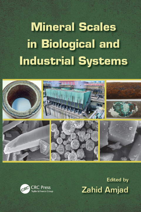 Cover image for book Mineral Scales in Biological and Industrial Systems