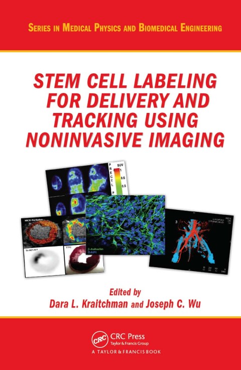 Cover image for book Stem Cell Labeling for Delivery and Tracking Using Noninvasive Imaging