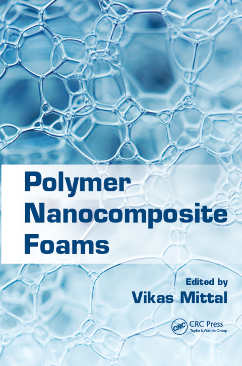 Cover image for book Polymer Nanocomposite Foams