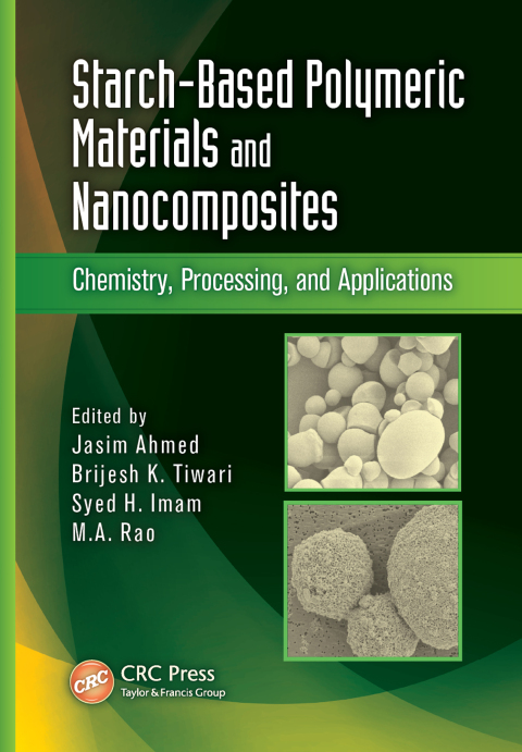 Cover image for book Starch-Based Polymeric Materials and Nanocomposites