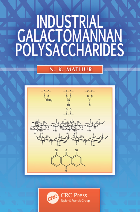 Cover image for book Industrial Galactomannan Polysaccharides