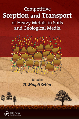 Competitive Sorption and Transport of Heavy Metals in Soils and Geological Media