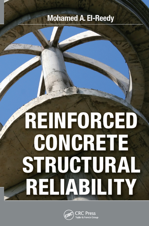 Cover image for book Reinforced Concrete Structural Reliability