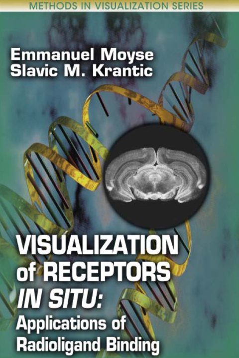 Cover image for book Visualization of Receptors In Situ